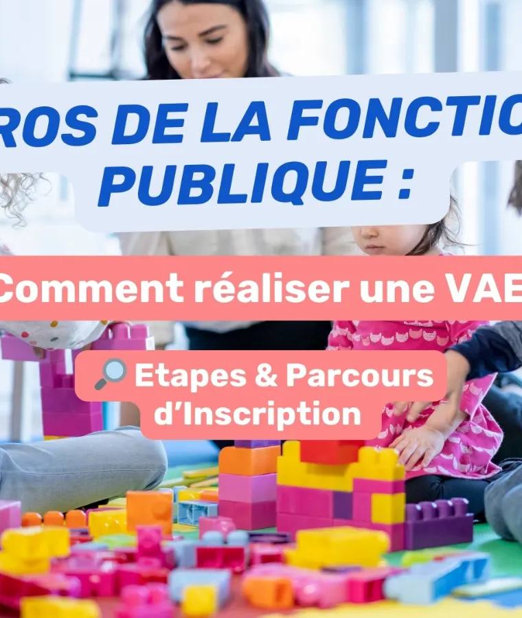 Comment faire une VAE dans la Fonction Publique ?