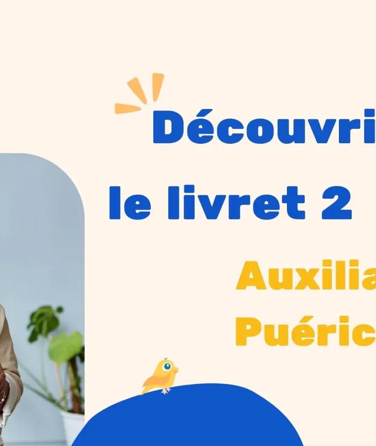 Découverte Livret 2 du diplôme d'Auxiliaire de Puériculture (DEAP) 