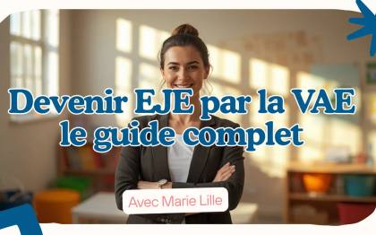Devenir EJE par la VAE : guide complet pour réussir