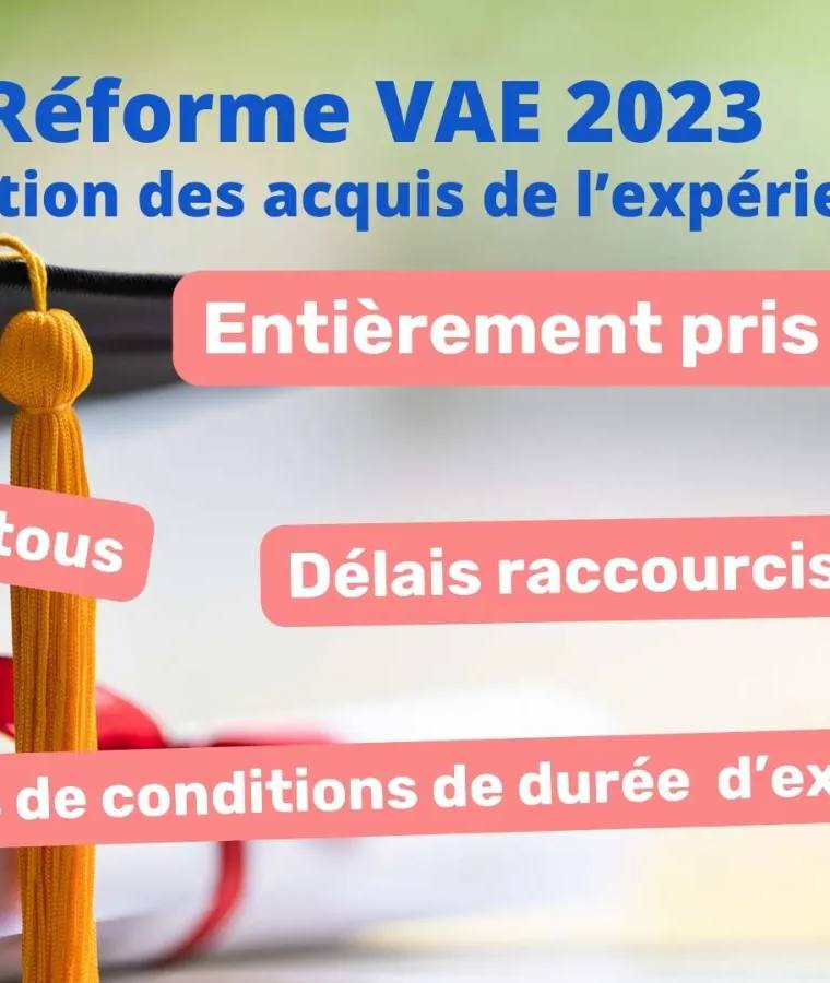 Réforme VAE 2023 : toutes les nouveautés