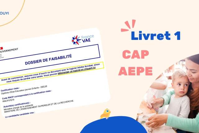 Le Livret 1 pour VAE CAP AEPE : recevabilité et téléchargement