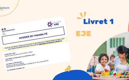 Télécharger Livret 1 VAE Educateur de Jeunes Enfants 2025