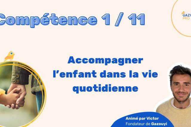 Tout savoir sur la compétence 1 du diplôme d'Auxiliaire de Puériculture (AP) pour le Livret 2 de VAE