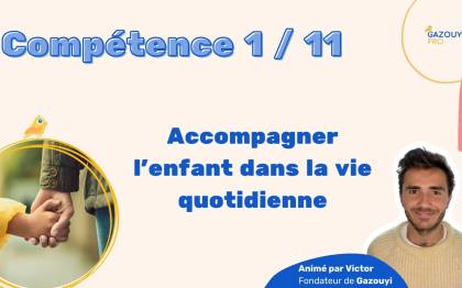 Tout savoir sur la compétence 1 du diplôme d'Auxiliaire de Puériculture (AP) pour le Livret 2 de VAE