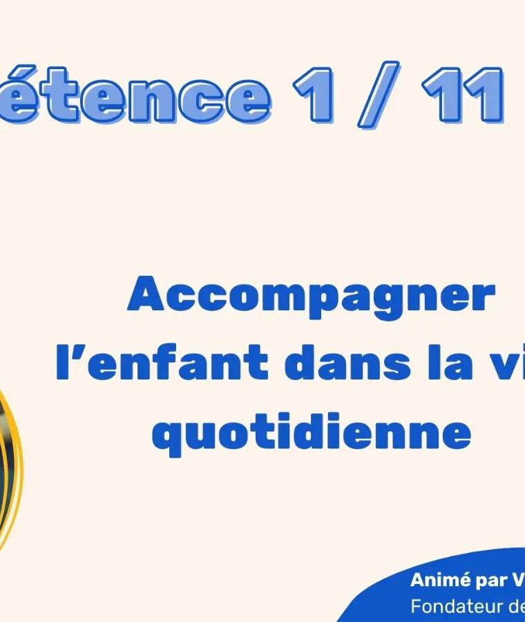 Tout savoir sur la compétence 1 du diplôme d'Auxiliaire de Puériculture (AP) pour le Livret 2 de VAE