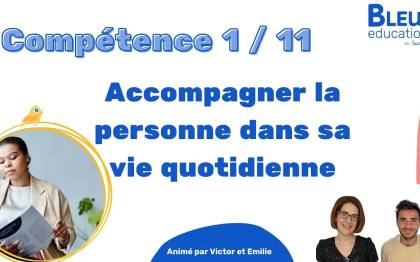 Tout savoir sur la compétence 1 du diplôme d'Aide Soignant (AS) pour le Livret 2 de VAE