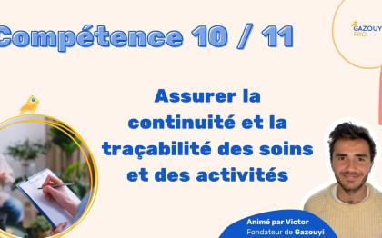 Tout savoir sur la compétence 10 du diplôme d'Auxiliaire de Puériculture (AP) pour le Livret 2 de VAE