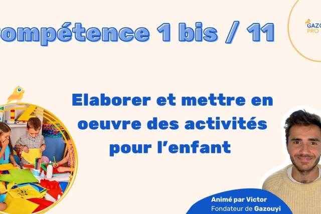 Tout savoir sur la compétence 1bis du diplôme d'Auxiliaire de Puériculture (AP) pour le Livret 2 de VAE