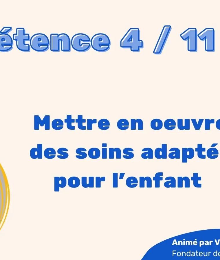 Tout savoir sur la compétence 4 du diplôme d'Auxiliaire de Puériculture (AP) pour le Livret 2 de VAE
