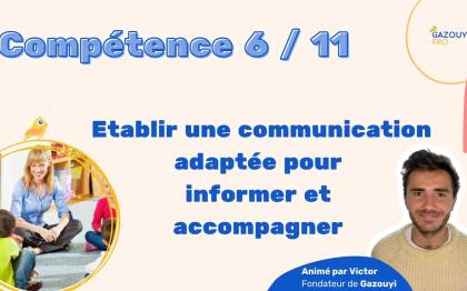 Tout savoir sur la compétence 6 du diplôme d'Auxiliaire de Puériculture (AP) pour le Livret 2 de VAE