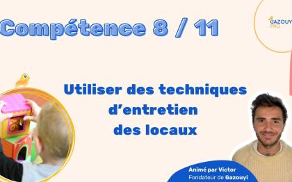 Tout savoir sur la compétence 8 du diplôme d'Auxiliaire de Puériculture (AP) pour le Livret 2 de VAE