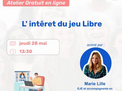 L' intêret du jeu Libre